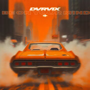 DVRVIX - Be on Your Mind