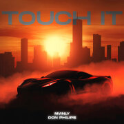 MVINLY, Don Philips - Touch It