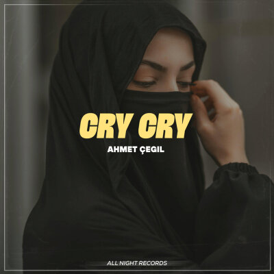 HilalDeep, Ahmet Çeğil - Cry Cry (Original Mix)