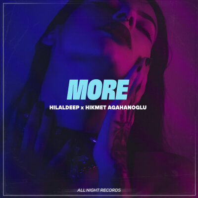 HilalDeep, Hikmet Agahanoglu - More