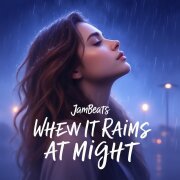 JamBeats - When It Rains at Night (Original Mix)