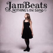 JamBeats - Nothing’s the Same